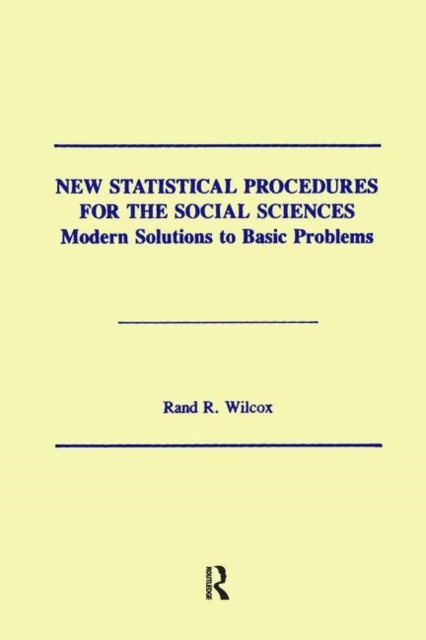 New Statistical Procedures for the Social Sciences