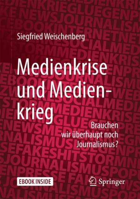 Medienkrise Und Medienkrieg