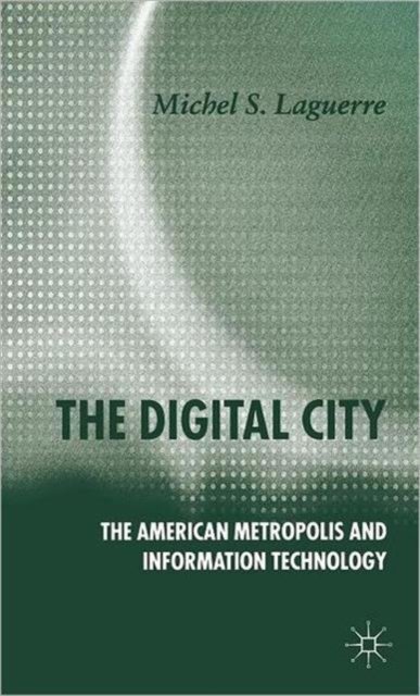 The Digital City