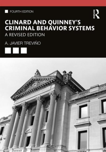 Clinard and Quinney''s Criminal Behavior Systems