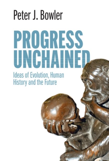 Progress Unchained