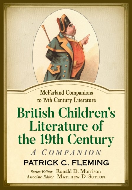 British Children''s Literature of the 19th Century