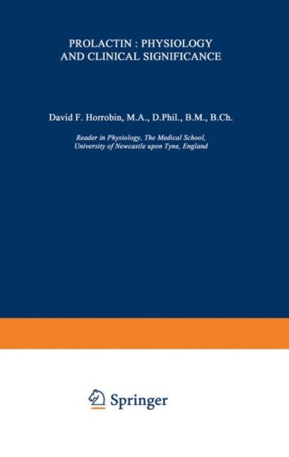 Prolactin: Physiology and Clinical Significance