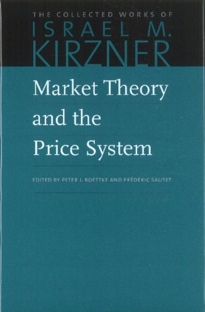 Market Theory & the Price System