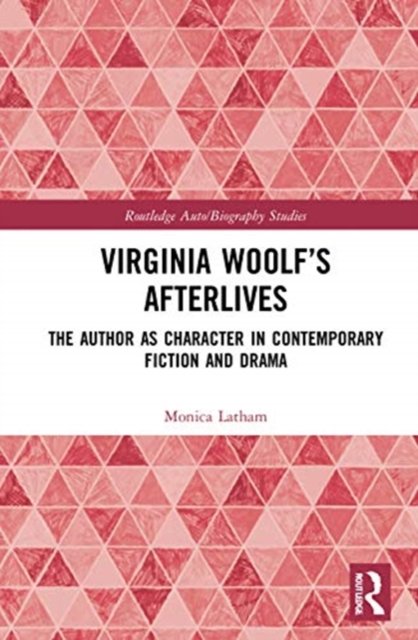 Virginia Woolf’s Afterlives