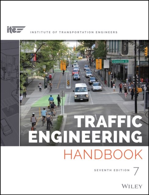 Traffic Engineering Handbook 7e