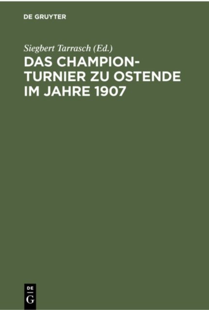 Champion-Turnier zu Ostende im Jahre 1907