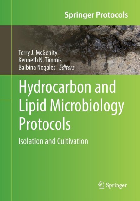 Hydrocarbon and Lipid Microbiology Protocols