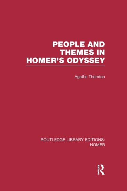 People and Themes in Homer''s Odyssey