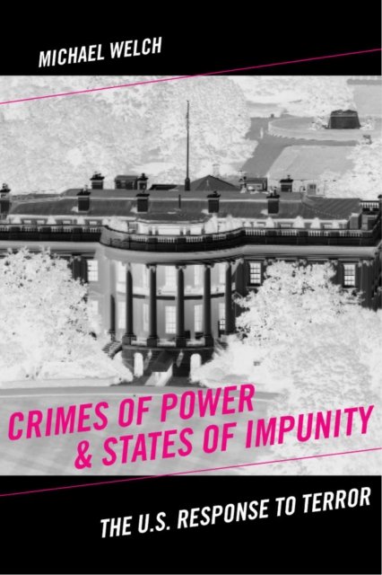 Crimes of Power & States of Impunity
