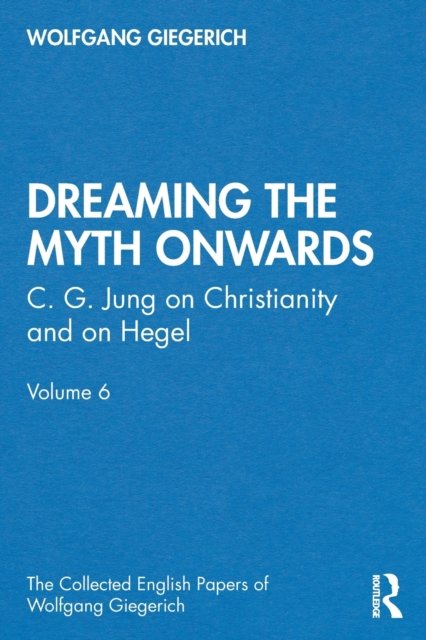 Dreaming the Myth Onwards