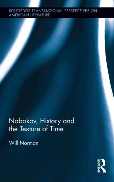 Nabokov, History, and Texture of Time