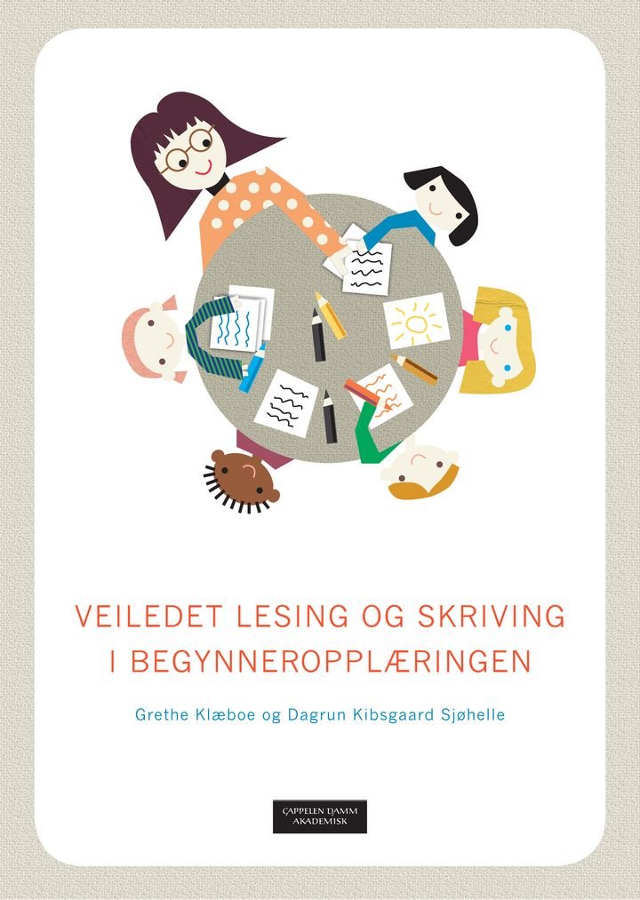 Veiledet lesing og skriving i begynneropplæringen