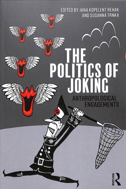 The Politics of Joking