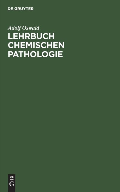 Lehrbuch Chemischen Pathologie