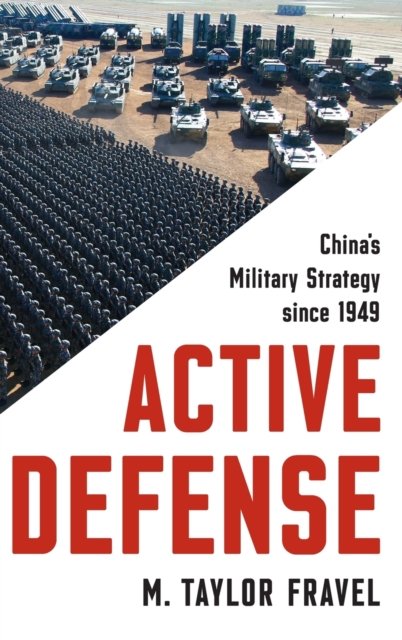 Active Defense – China`s Military Strategy since 1949