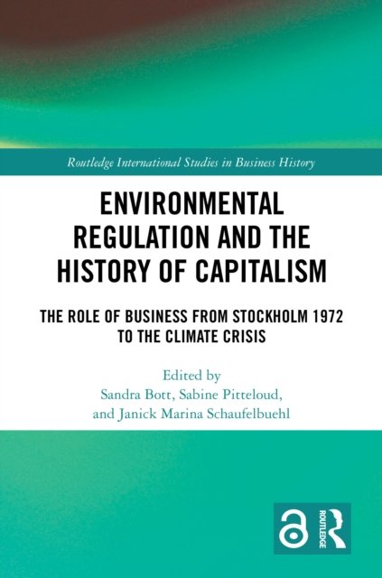 Environmental Regulation and the History of Capitalism