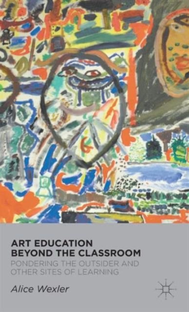 Art Education Beyond the Classroom