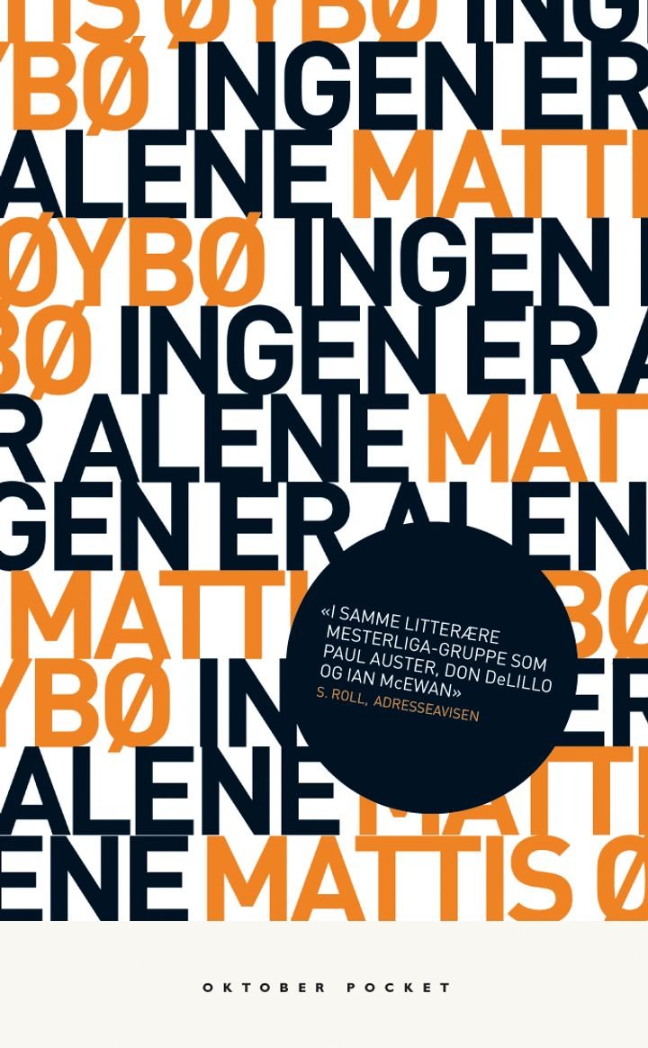 Ingen er alene - roman