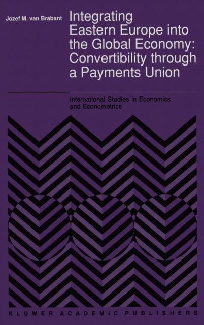 Integrating Eastern Europe into the Global Economy