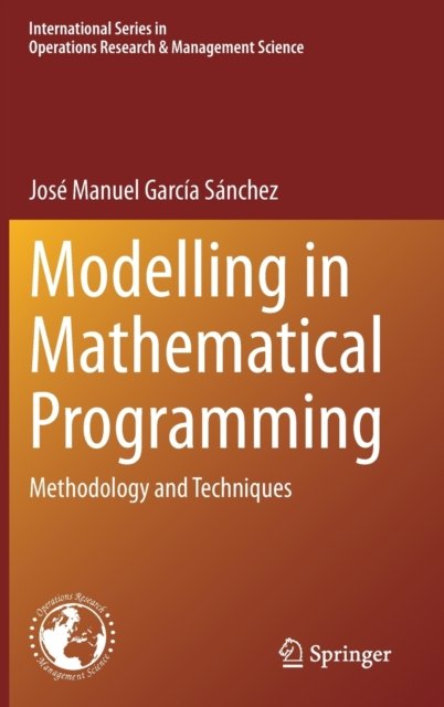 Modelling in Mathematical Programming