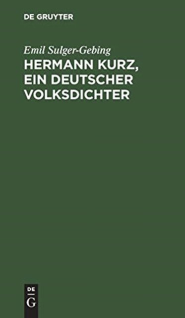 Hermann Kurz, ein deutscher Volksdichter