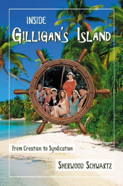 Inside Gilligan''s Island