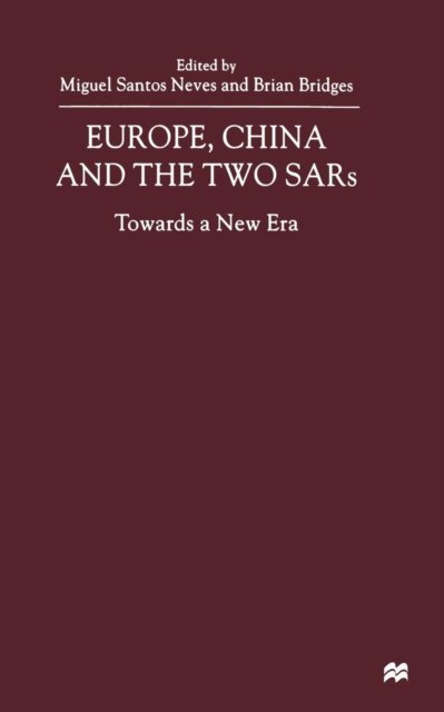 Europe, China and the Two SARs