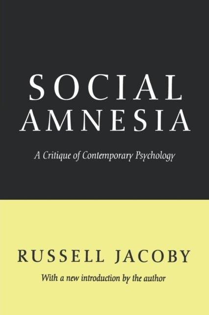 Social Amnesia