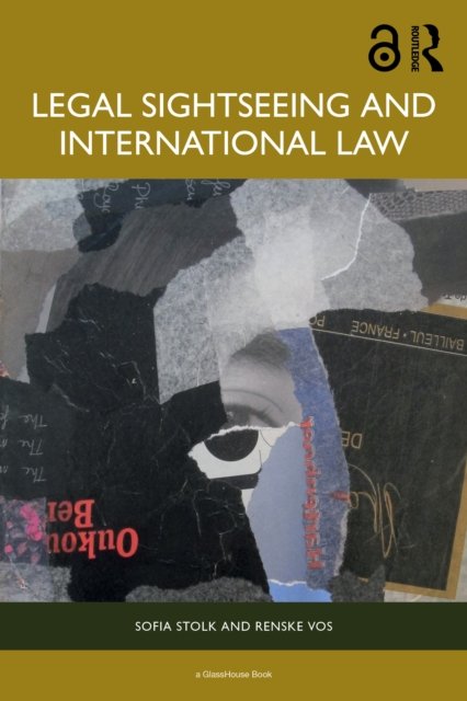 Legal Sightseeing and International Law