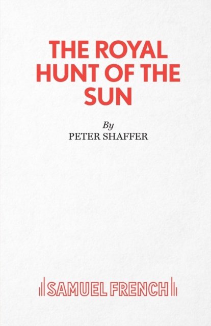 The Royal Hunt of the Sun