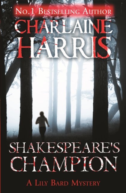 Shakespeare''s Champion