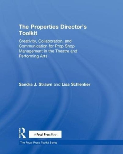 The Properties Director''s Toolkit
