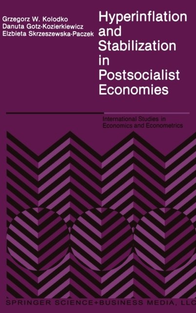 Hyperinflation and Stabilization in Postsocialist Economies