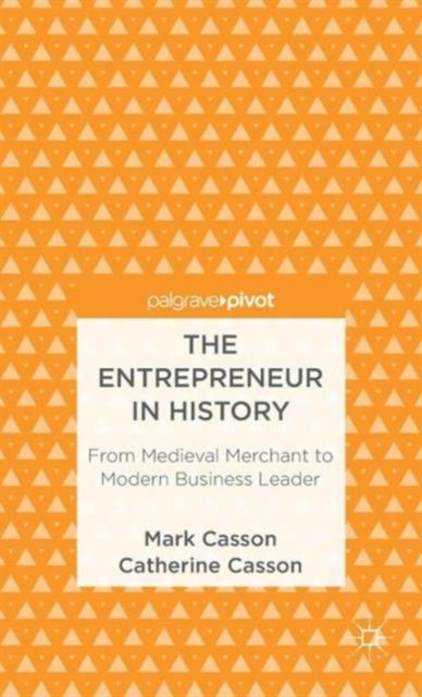 The Entrepreneur in History