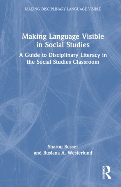 Making Language Visible in Social Studies