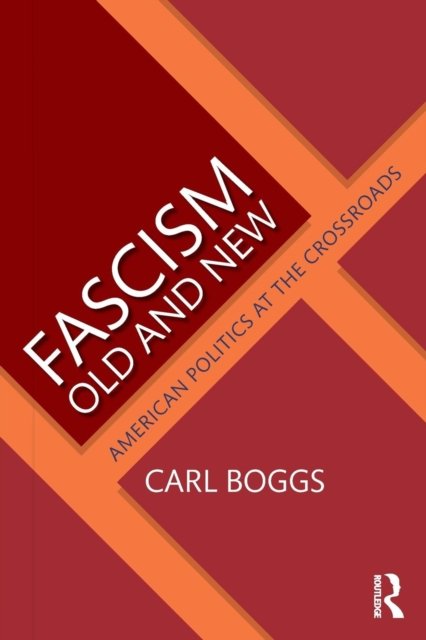 Fascism Old and New