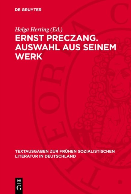 Ernst Preczang. Auswahl aus seinem Werk