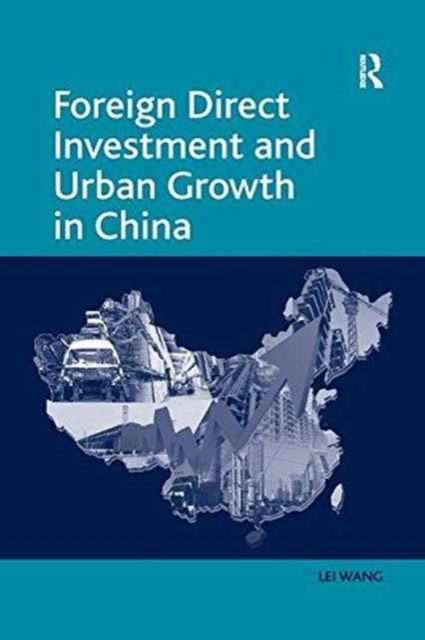 Foreign Direct Investment and Urban Growth in China