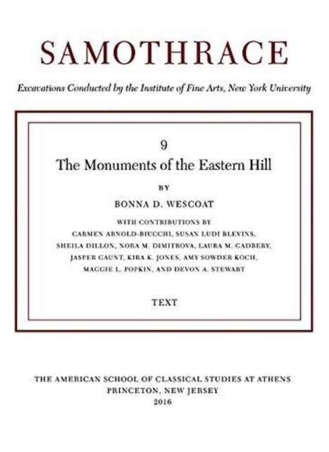 The Monuments of the Eastern Hill (two-volume set)