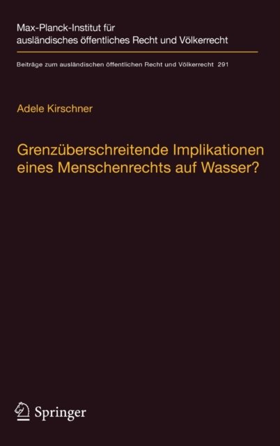 Grenzuberschreitende Implikationen eines Menschenrechts auf Wasser?