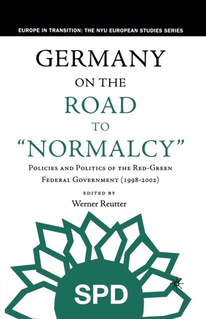 Germany on the Road to Normalcy