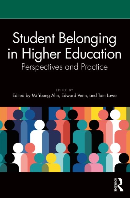 Student Belonging in Higher Education