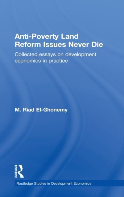 Anti-Poverty Land Reform Issues Never Die