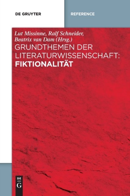 Grundthemen der Literaturwissenschaft: Fiktionalitat