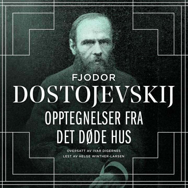 Opptegnelser fra det døde hus