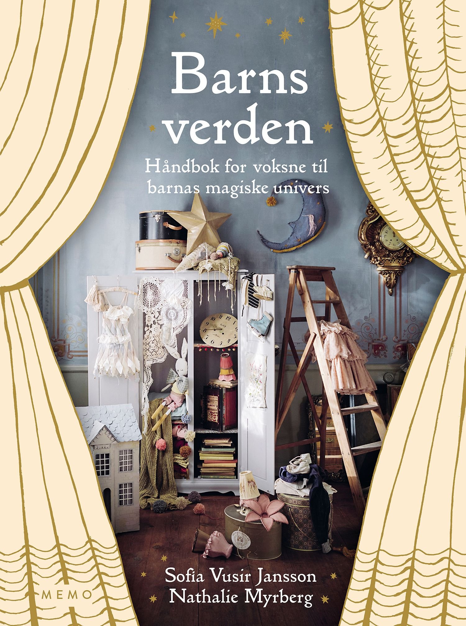Barns verden - håndbok for voksne til barnas magiske univers
