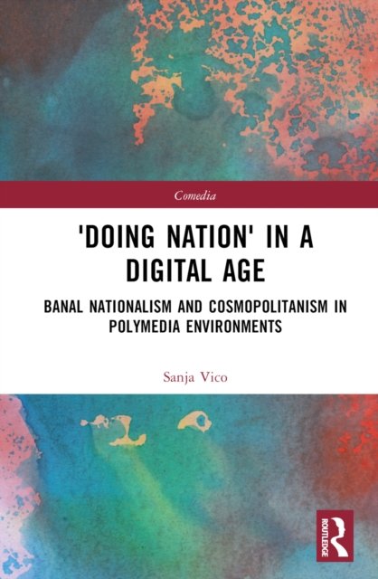 ''doing Nation'' in a Digital Age