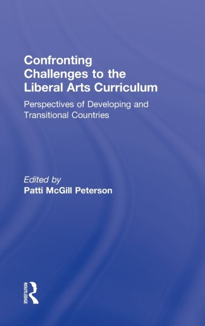 Confronting Challenges to the Liberal Arts Curriculum