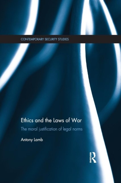 Ethics and the Laws of War
